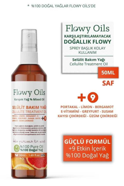 FLOWY OILS Selülit Bakım Yağı 9 Yağ Içeren Çatlak Karşıtı Doğal Karışım Sprey Cellulite Treatment Oil 50ml